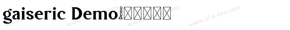 gaiseric Demo字体转换